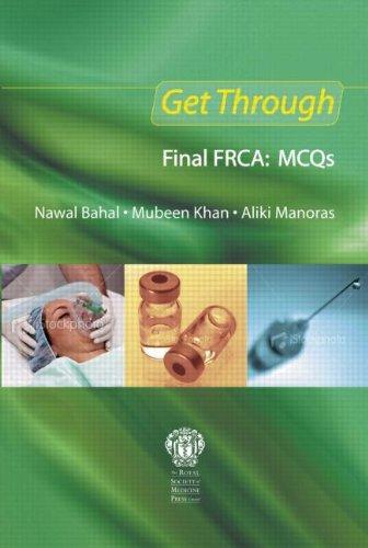 Get Through Final Frca: McQs