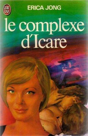 Le complexe d'icare (Romans Erotique)