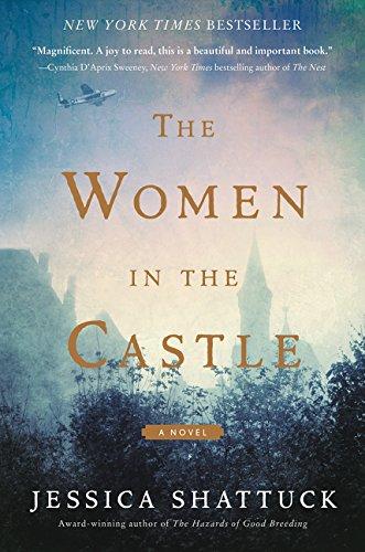 The Women in the Castle: A Novel