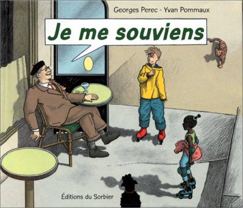 Je me souviens...