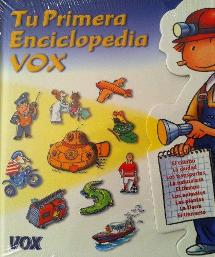 Tu Primera Enciclopedia Vox/ Your First Vox Encyclopedia (Spes)