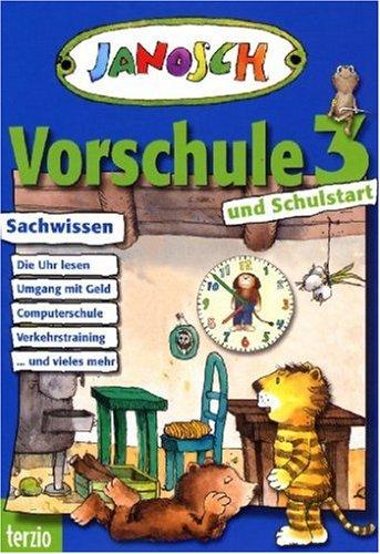 Janosch - Vorschule 3 Sachwissen