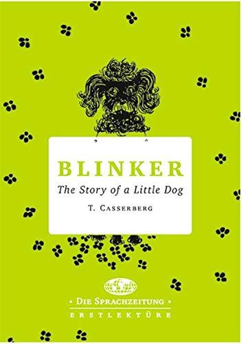 Blinker: The Story of a little Dog