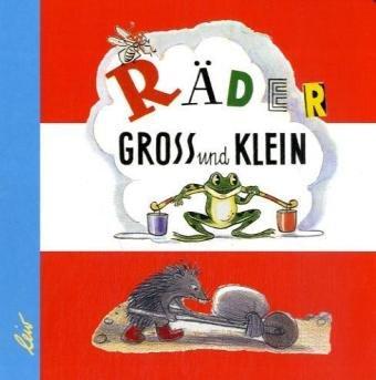 Räder groß und klein