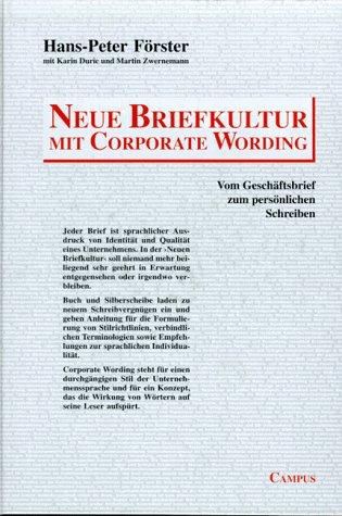 Neue Briefkultur mit Corporate Wording: Vom Geschäftsbrief zum persönlichen Schreiben