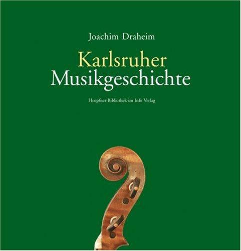 Karlsruher Musikgeschichte