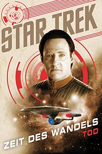 Star Trek – Zeit des Wandels 2: Tod