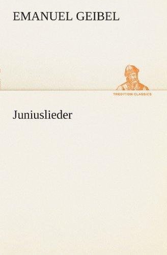 Juniuslieder (TREDITION CLASSICS)