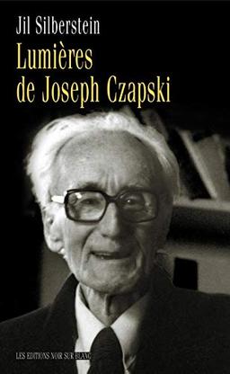 Lumières de Joseph Czapski