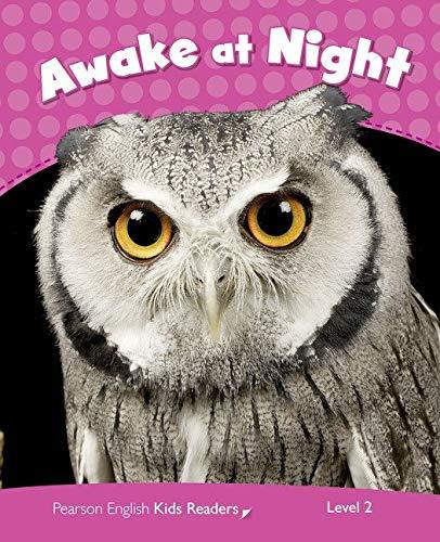 Level 2: Awake at Night CLIL (Pearson English Kids Readers)