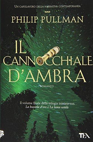 Il cannocchiale d'Ambra. Queste oscure materie