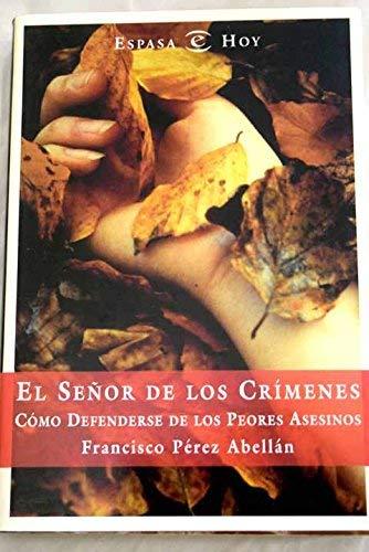 Señor de los crimenes, el (Espasa Hoy)