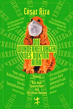 Die Wunderheilungen des Doktor Aira