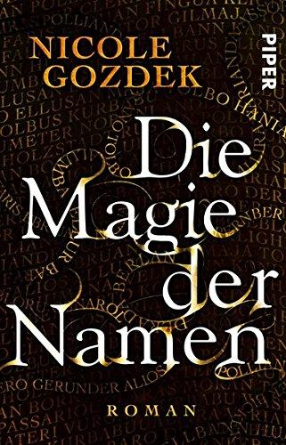 Die Magie der Namen: Roman