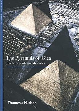 Corteggiani, J: The Pyramids of Giza: Facts, Legends and Mysteries (New Horizons)