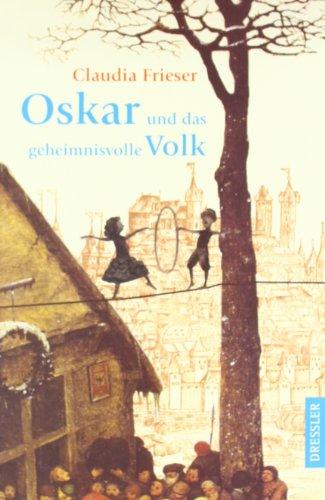 Oskar und das geheimnisvolle Volk