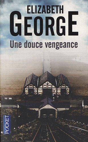 Une douce vengeance