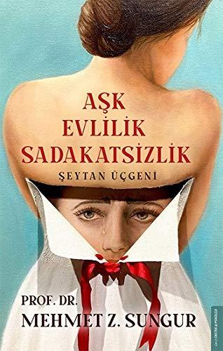 Aşk Evlilik Sadakatsizlik: Şeytan Üçgeni