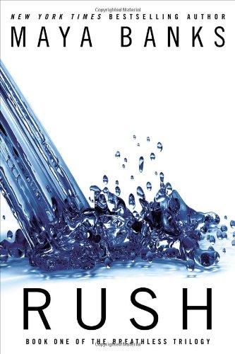 Rush (The Breathless Trilogy)