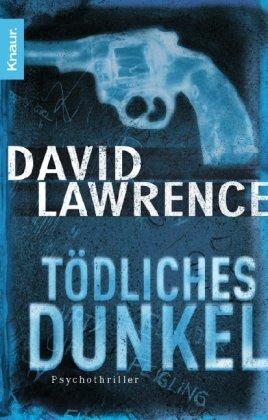 Tödliches Dunkel: Psychothriller