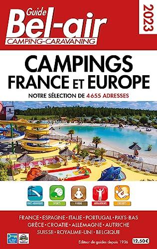 Guide Bel-air, camping-caravaning 2023 : campings France et Europe : notre sélection de 4.655 adresses