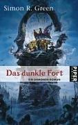 Das dunkle Fort: Ein Dämonen-Roman