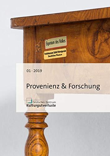 Provenienz & Forschung: Heft 1/2019