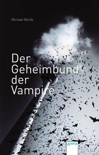 Der Geheimbund der Vampire