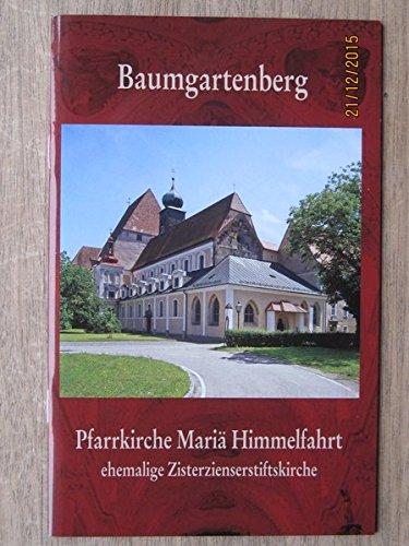 Baumgartenberg: Pfarrkirche Mariä Himmelfahrt, ehemalige Zisterzienserstiftskirche