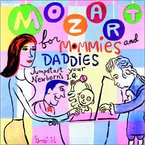 Mozart for Mommies & Daddies