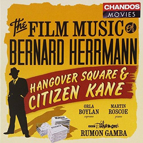 Herrmann: Filmmusik - Hangover Square/ Citizen Cane