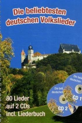 Die beliebtesten deutschen Volkslieder, m. 2 Audio-CDs