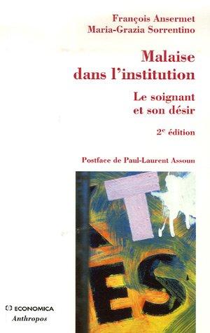 Malaise dans l'institution : le soignant et son désir