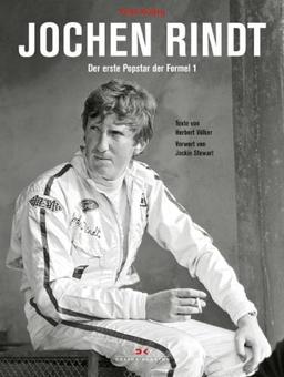 Jochen Rindt: Der erste Popstar der Formel 1