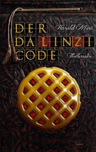 Der Da-Linzi-Code: Thrillersatire