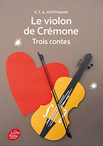 Le violon de Crémone : trois contes