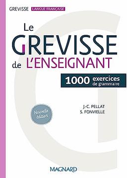 Le Grevisse de l'enseignant : 1.000 exercices de grammaire