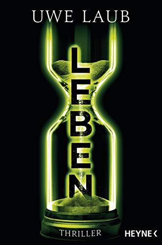 Leben: Thriller