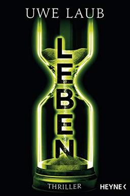 Leben: Thriller