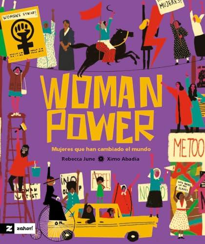 Woman power: Mujeres que han cambiado el mundo