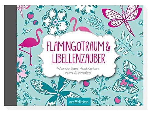 Malprodukte für Erwachsene: Flamingotraum & Libellenzauber: Wunderbare Postkarten zum Ausmalen