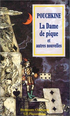 La dame de pique : et autres nouvelles