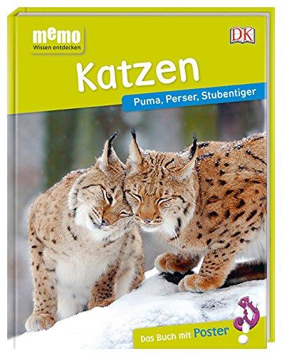 memo Wissen entdecken. Katzen: Puma, Perser, Stubentiger. Das Buch mit Poster!