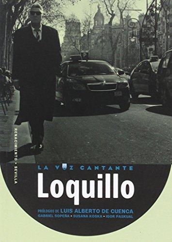 Loquillo (La Voz Cantante, Band 1)