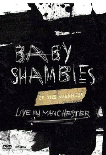 Babyshambles - Up The Shambles-Live Manchester