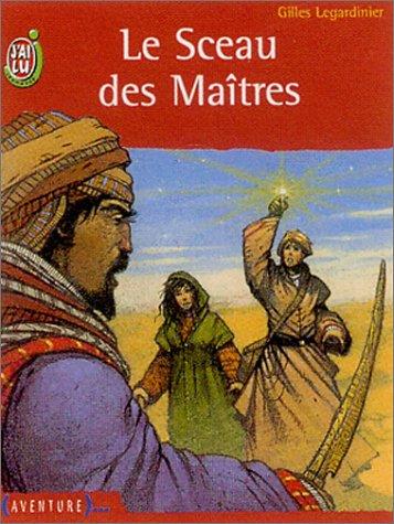 Le sceau des maîtres