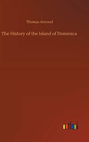 The History of the Island of Dominica