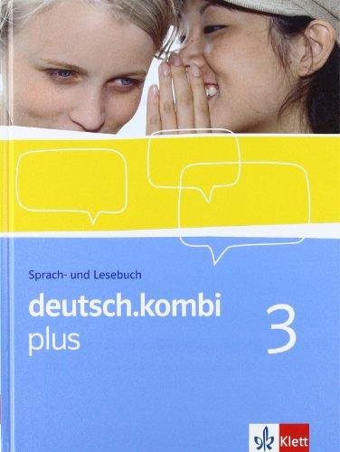 deutsch.kombi plus. Sprach- und Lesebuch für Nordrhein-Westfalen und Hessen. Schülerband 7. Klasse: Bd 3