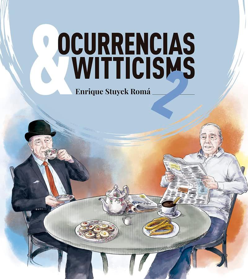 Ocurrencias & Witticisms 2 (Incipit, Band 405)