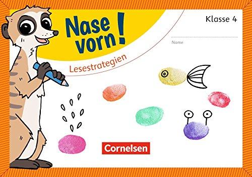 Nase vorn! - Deutsch: 4. Schuljahr - Lesestrategien: Übungsheft